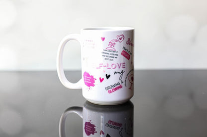 My Self Love Mug, 15oz